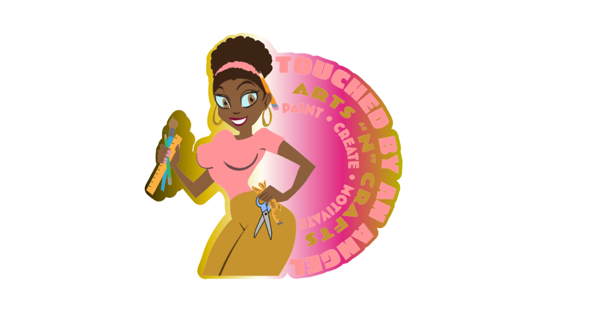 About Us Touched By An Angel Arts "N" Crafts